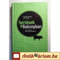 Eladó Sertések a Bakonyban (Tótfalusi István) 2012 (foltmentes) 5kép+tartalo