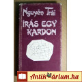 Eladó Írás Egy Kardon (Nguyen Trai) 1980 (vers) 2000 példány (10kép+tartalom