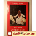 Eladó Kaland a Vörös Hajú Lánnyal (Vaszary János) 1990 (regény) 8kép+tartalo