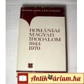 Romániai Magyar Irodalom 1944-1970 (1973) 8kép+tartalom