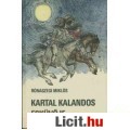 Eladó Rónaszegi Miklós: KARTAL KALANDOS ESKÜVŐJE