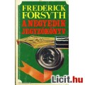 Eladó Frederick Forsyth: A negyedik jegyzőkönyv