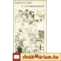 Eladó Kertész Imre: A NYOMKERESŐ