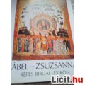 Ábel - Zsuzsanna Képes Bibliai Lexikon