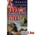 Eladó Nemere István: A fáraók titkai