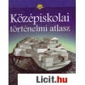 Eladó KÖZÉPISKOLAI TÖRTÉNELMI ATLASZ