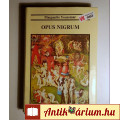 Eladó Opus Nigrum (Marguerite Yourcenar) 1983 (10kép+tartalom)