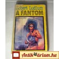 Eladó A Fantom (Robert Ludlum) 1989 (5kép+tartalom)