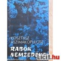 Eladó Kosztasz Aszimakopulosz: RABOK NEMZEDÉKE