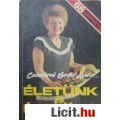 Eladó Császárné Benke Mária: ÉLETÜNK ÉS ÉTELÜNK