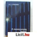 Eladó Cronin: A MENNYORSZÁG KULCSA
