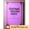 Eladó Osztropoli Herschel Ostora (Hajdu István) 1985 (foltmentes)