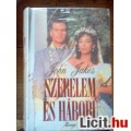 Eladó John Jakes: Szerelem és háború