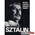 Béládi László / Krausz Tamás: SZTÁLIN - Történelmi vázlat