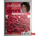 Eladó Stahl Judit - Gyors Édességek (2007) foltmentes (7kép+tartalom)