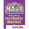 Eladó Georges Simenon: FEJNÉLKÜLI HOLTTEST - Mesterdetektív kiskönyvtár 6.