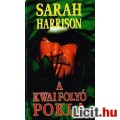 Sarah Harrison: A KWAI FOLYÓ POKLA