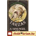 Eladó Edgar Rice Burroughs: TARZAN  A DZSUNGEL URA (könyv)