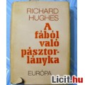 Eladó Richard Hughes : A fából faragott pásztorlányka 1976