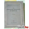 Eladó antik 1952 Rédly-Csajághi A: A gépkocsik szerkezete és kezelése