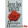 Jayne Ann Krentz: Holtomiglan-holtodiglan