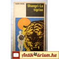 Eladó Shangri-La Tigrise (Harry Thürk) 1972 (5kép+tartalom) Kalandregény