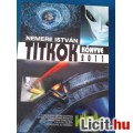 Eladó Nemere István Titkok könyve