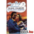 Marie Charles: Mondd, hogy szeretsz! - Második Esély a Szerelemre 23.