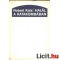 Robert Katz: HALÁL A KATAKOMBÁBAN