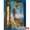 Eladó Révész Renáta   Halálos hivatás