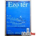 Eladó EZO Tér Magazin 2006/6 Június (6kép+tartalom)