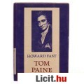 Eladó Howard Fast: TOM PAINE