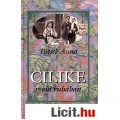 Eladó Tutsek Anna: CILIKE RÖVID RUHÁBAN