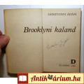 Brooklyni Kaland (Gosztonyi Ádám) 1990 (8kép+tartalom)