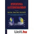Reusz György: HYPERTONIA A GYERMEKKORBAN  (RITKA!!!)
