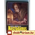 Nostradamus Titokzatos Könyve: A Próféciák (Fekete Sándor Pál) 1991