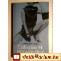 Eladó Catherine M. Szexuális Élete (Catherine Millet) 2002 (8kép+tartalom)
