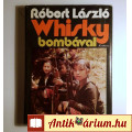 Eladó Whisky Bombával (Róbert László) 1971 (10kép+tartalom)