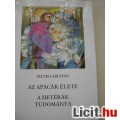 Eladó Aretino: Az apácák élete,a hetérák tudománya