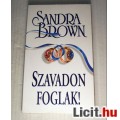 Eladó Szavadon Foglak (Sandra Brown) 2005 (foltmentes) 5kép+tartalom