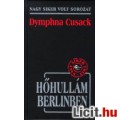 Eladó Dymphna Cusack: Hőhullám Berlinben - Vadonatúj!