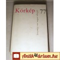 Eladó Körkép 77 - 24 Mai Magyar Elbeszélés (1977) 7kép+tartalom