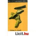 Eladó Lőrincz L. László: ...JURTÁK KÖZÖTT JÁROK