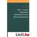 Eladó Kállai: HELYI CIGÁNY KISEBBSÉGI ÖNKORMÁNYZATOK MAGYARORSZÁGON