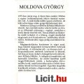 Moldova György: AZ UTOLSÓ HATÁR