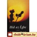 Eladó HÍD AZ ÉGBE - A VILÁG LEGSZEBB IMÁI