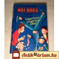 Hot Dogs 3 Takarítani Szigorúan Tilos ! (2005) (5kép+tartalom)
