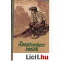 Eladó Dávid Gyula: SZEPTEMBERI EMLÉK - Magyar írók a régi iskoláról (1954)