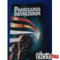Eladó Hargitai Károly  Párhuzamos Univerzumok
