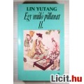 Egy Múló Pillanat II. (Lin Yutang) 1990 (3db állapot képpel :)